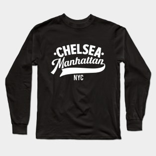 Chelsea Manhattan NYC- Minimal Neighborhood Typo Art Long Sleeve T-Shirt